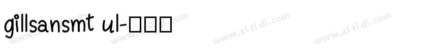 gillsansmt ul字体转换